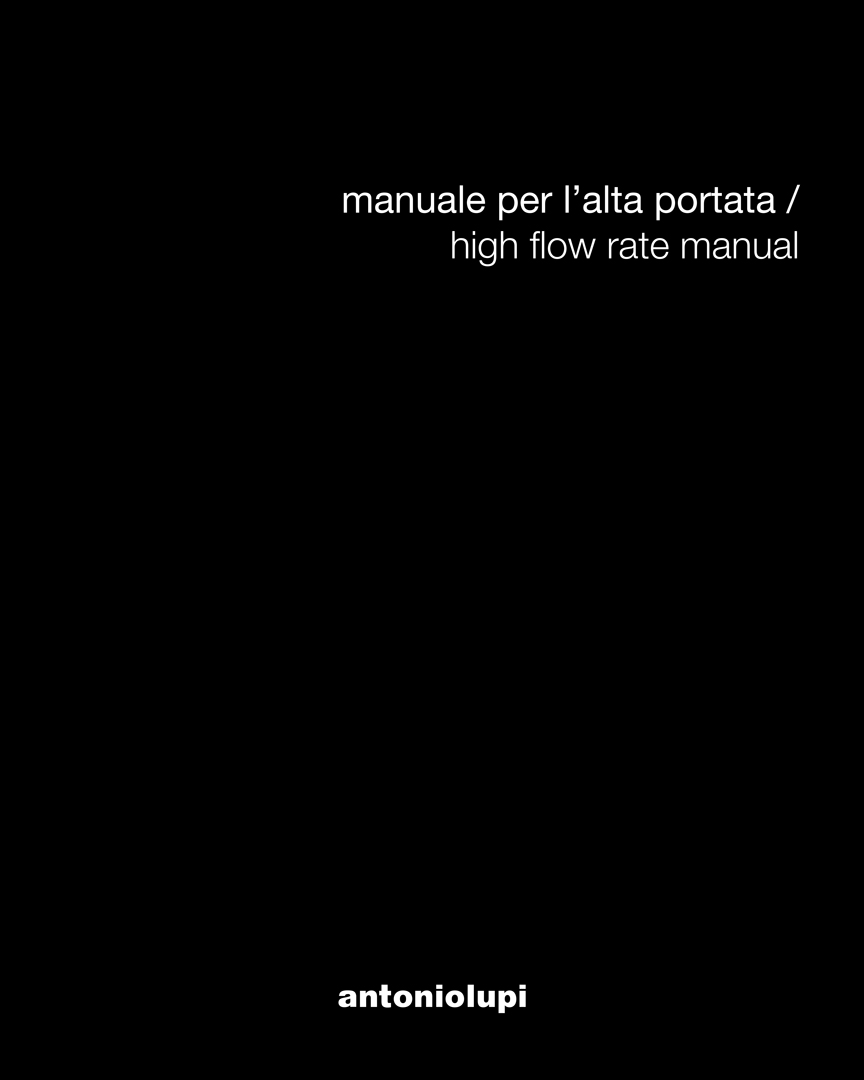 High Flow rate manual